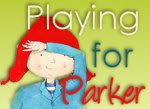 Games: Playing for Parker