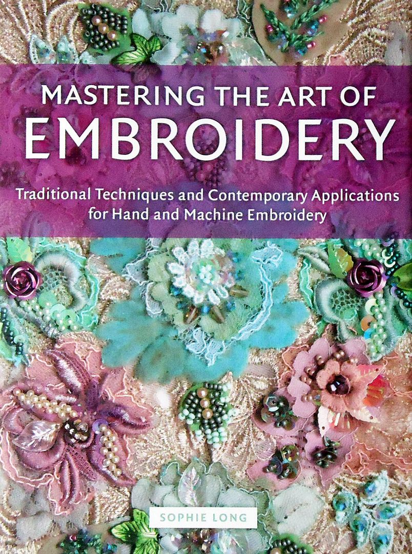 mastering the art of embroidery sophie long uk contemporary beadwork beading the lone beader