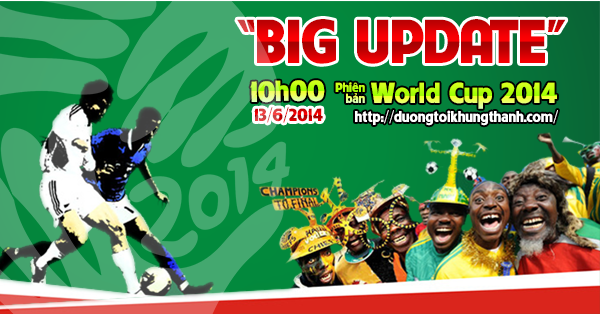 Tưng bừng chào đón World Cup cùng Đường Tới Khung Thành