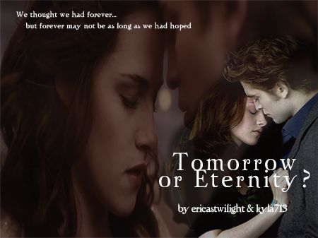 Tomorrow or Eternity